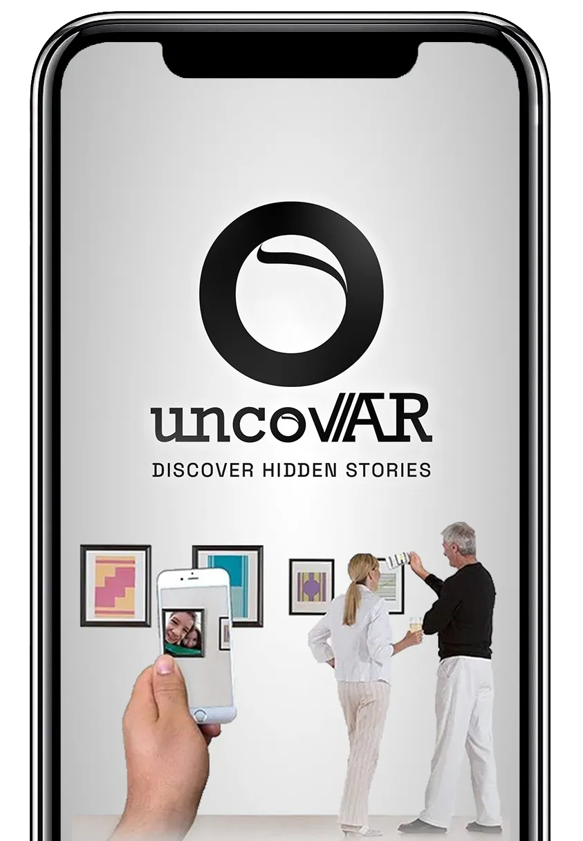 The uncovAR app open on a phone, showing its logo and the tagline Discover hidden stories above a gallery where a visitor scans a framed picture.